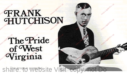 Frank Hunchison - The Pride of West Virginia