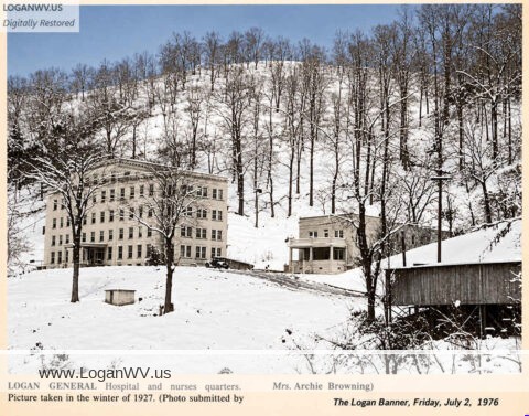 Logan General Hospital and nurses quarters winter of 1927, Logan, WV