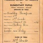 1954-55 Cherry Tree School Report Card <br />
Frema Dingess was my 1st grade teacher and Lucile von Pechy was my 2nd and 3rd grade teacher. 1954-55 Cherry Tree School Report Card