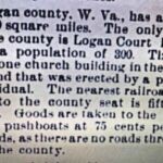 1893 clipping courtesy of Bobbie Henthorn Spiers. 1893 clipping about Logan County. WV