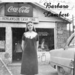 Barbara Lambert (LHS Class of 1962) standing in front of the Henlawson Cash Grocery Store. Photo courtesy of John Paul Curry. Barbara Lambert, Henlawson, WV