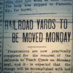 Railroad Yards Moved to Peach Creek, Logan Democrat, 13 July 1916. Courtesy of Brandon Ray Kirk.