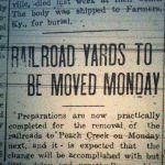 Railroad Yards Moved to Peach Creek, Logan Democrat, 13 July 1916. Courtesy of Brandon Ray Kirk.