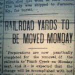 Railroad Yards Moved to Peach Creek, Logan Democrat, 13 July 1916. Courtesy of Brandon Ray Kirk.