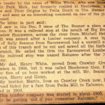 Courtesy of Anita Barker Ratliff. She writes: <q>Interesting article I came across in my Grandmother´s ´stash´. Written by my grandma’s brother. Willie White. My grandmother and grandfather (Nina White Heugel and Waldo Heugel) lived in Henlawson while he worked and retired from the C&O/B&O yard in Peach Creek. Image Reference 1597.</q> Image 15623. Ralumco, Logan County, WV