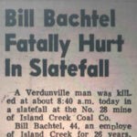 Bill Bachtel killed in slatefall courtesy of Dwight Williams. Bill Bachtel, Verdunville, Logan County, WV.