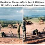 Memorial Service for CPL Thomas Lee Lafferty Dec. 8, 1970 near Chu Lai, Vietnam. CPL Lafferty was from McConnell. Courtesy of Herb Harvey. Thomas Lee Lafferty, McConnell, WV