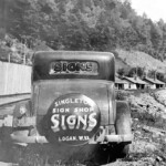 Singleton Signs, Logan, WV courtesy of Kenneth Singleton. 71649 Singleton Signs, Logan, WV