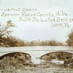 Spencer, WV Bridge built by Luten Bridge Co., York, Pa. Spencer, WV Bridge