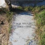 M. B. Mullins 1848 - 1906 M. B. Mullins