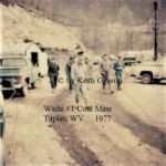 Wade Number #1 Mine, Taplin, WV Taplin, WV