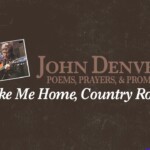 John Denver - Take Me Home, Country Roads (Official Audio)